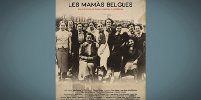 El documental 'Las Mams Belgas' llega a 11 pases para contar la historia de mujeres "valientes"