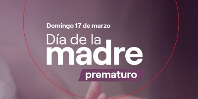 Da de la Madre Prematuro