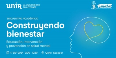 UNIR y el IESS celebrar�n en Quito un Encuentro Internacional sobre las claves para abordar la salud mental