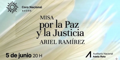 El Coro del Sodre presenta "Misa por la paz y la justicia-Ariel Ramrez"
