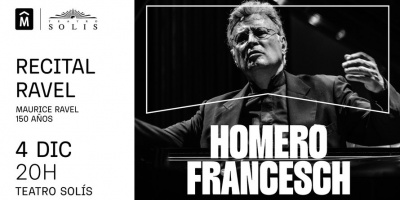 En el aniversario 150 del nacimiento de Maurice Ravel, el Teatro Sols anuncia el regreso del concertista Homero Francesch