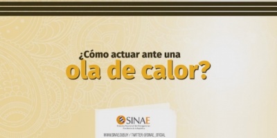 El Sistema Nacional de Emergencias recomienda extremar los cuidados ante altas temperaturas