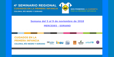 Soriano: INAU anuncia el�4� Seminario Regional sobre primera infancia "Cuidados en la Primera Infancia"