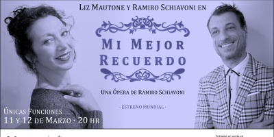 Estreno mundial: Uruguay presenta la �pera �Mi Mejor Recuerdo�, de Ramiro Schiavoni