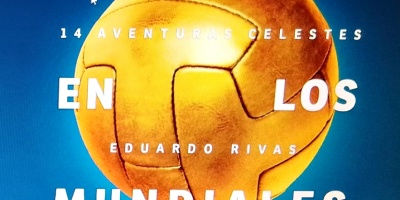 "Uruguay en los Mundiales, 14 aventuras celestes", el nuevo libro de Eduardo Rivas
