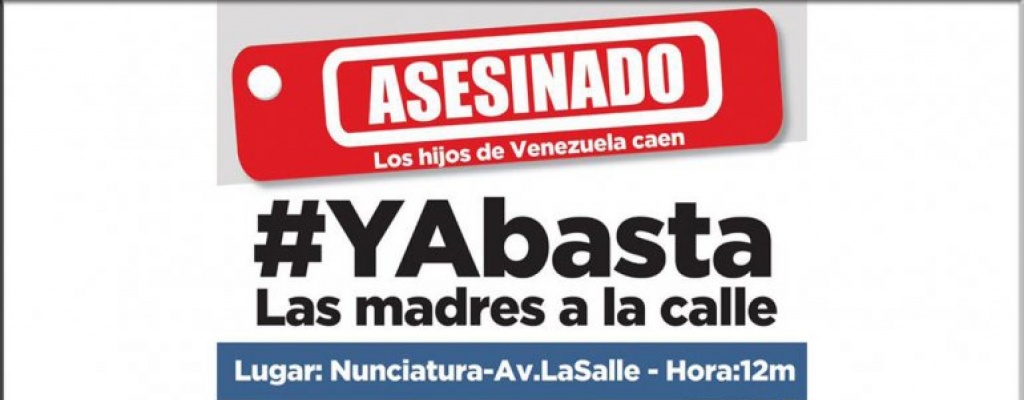 Madres venezolanas salen a las calles para pedir por la vida de sus hijos